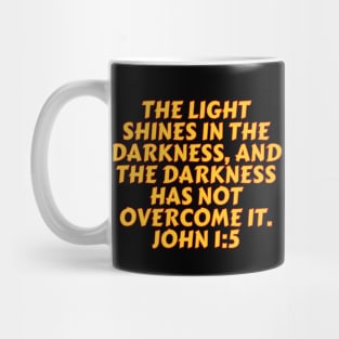 Bible Verse John 1:5 Mug